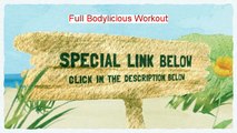 Full Bodylicious Workout Reviewed (flavia del monte's full-body-licious workout system 2014)