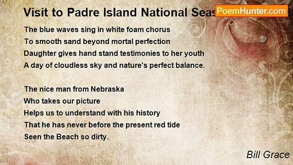 Bill Grace - Visit to Padre Island National Seashore Texas 25 October 2009