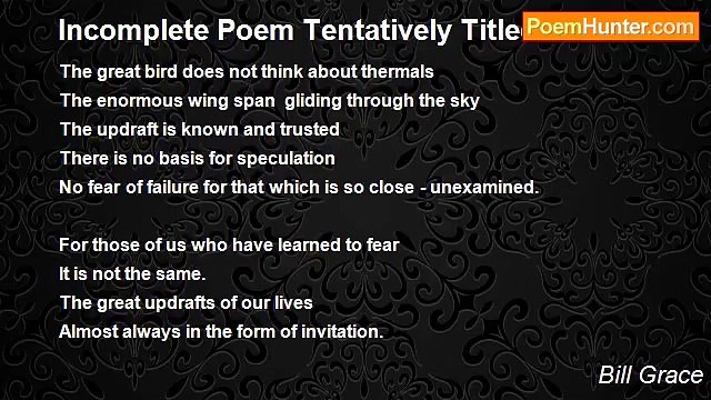 Bill Grace - Incomplete Poem Tentatively Titled - Thermals