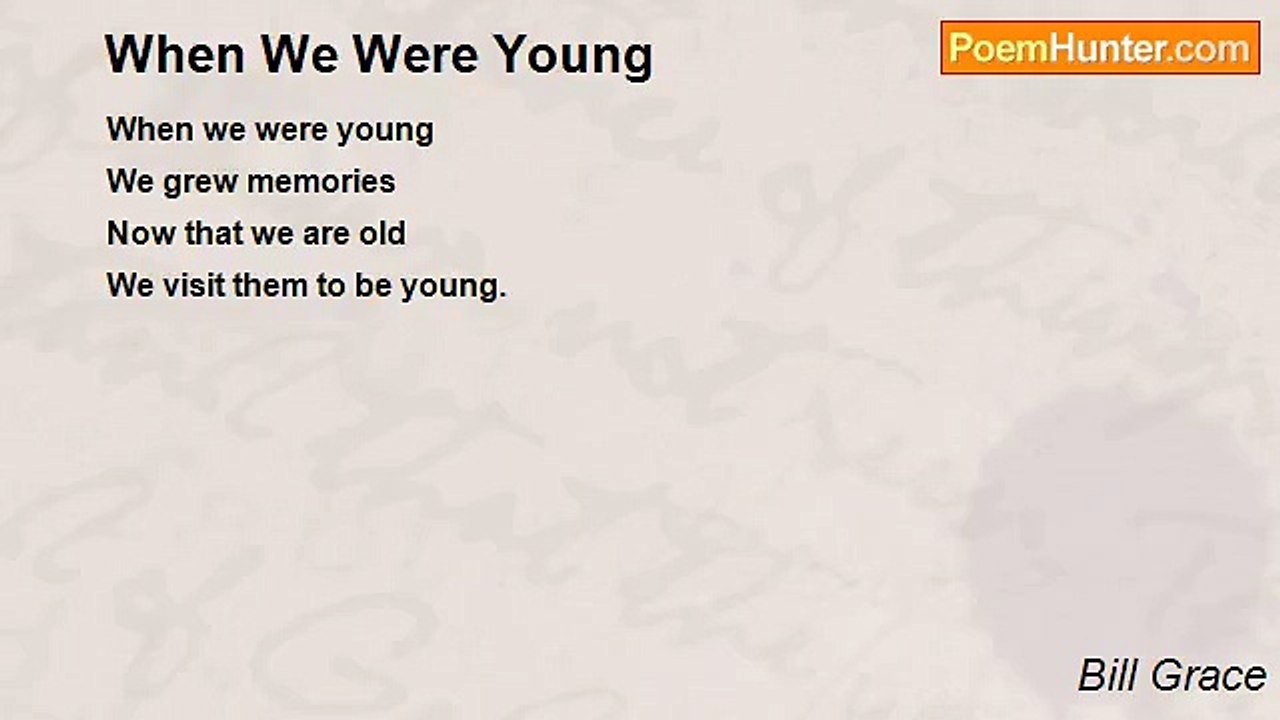 Bill Grace - When We Were Young