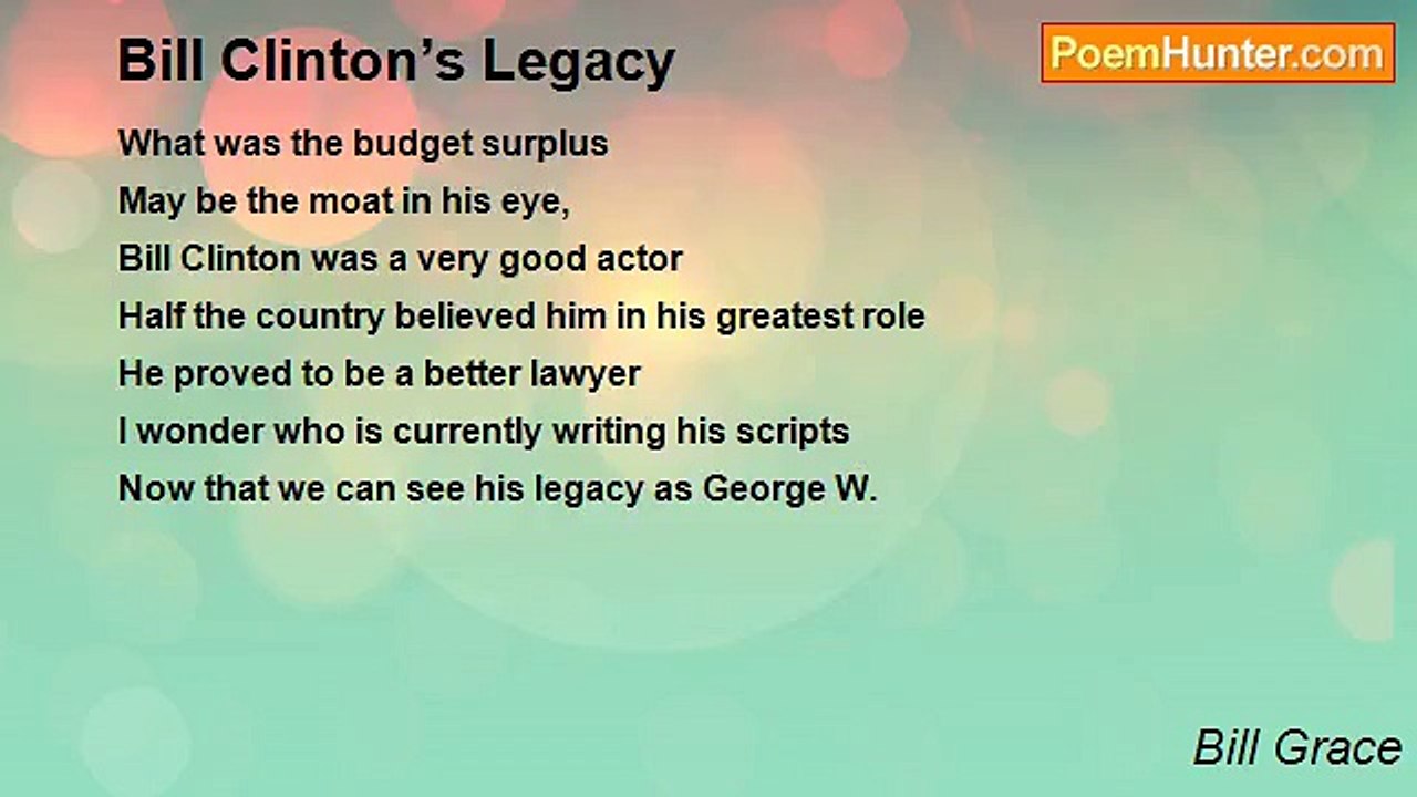Bill Grace - Bill Clinton’s Legacy