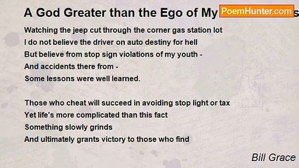 Bill Grace - A God Greater than the Ego of My Own Success