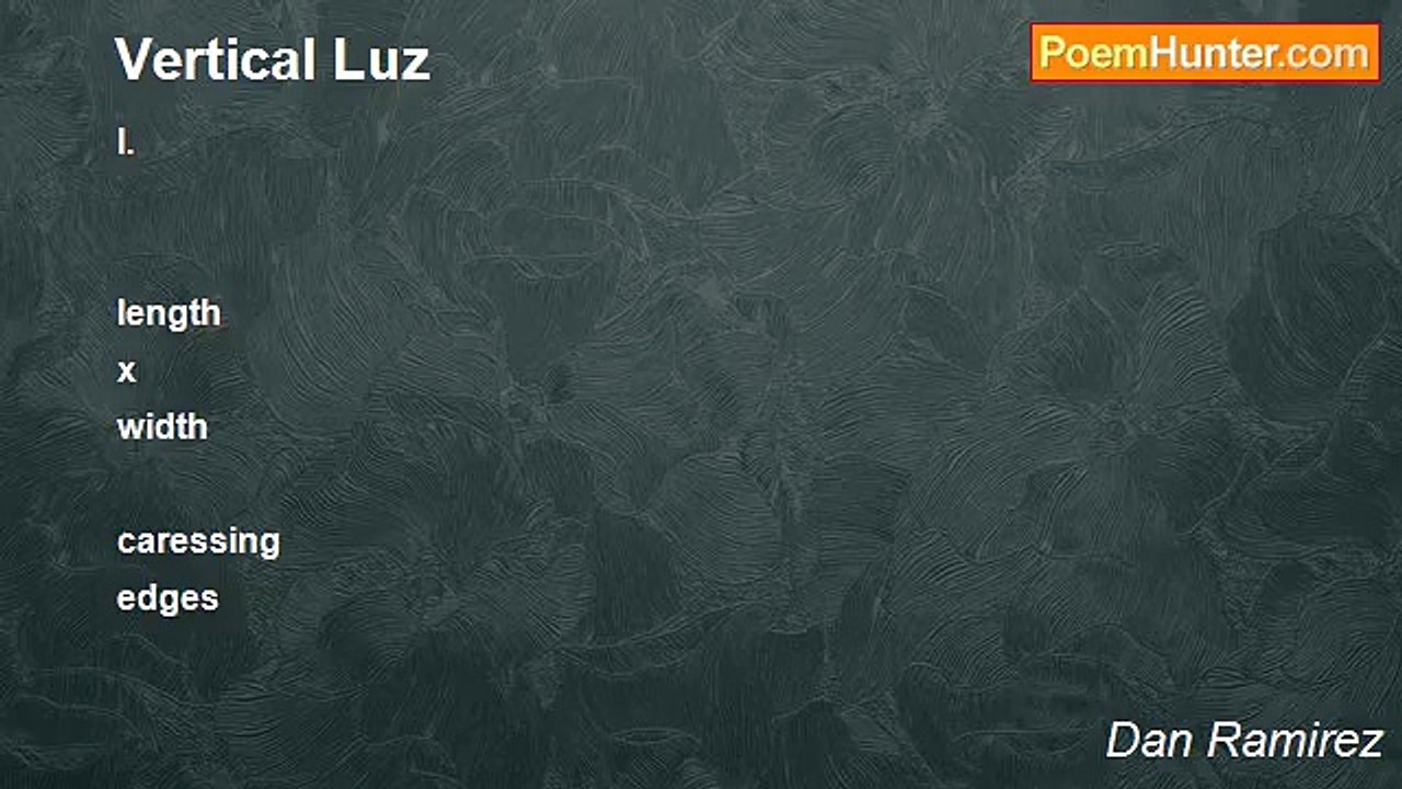 Dan Ramirez - Vertical Luz