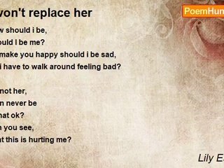 Lily Espinosa - I won't replace her