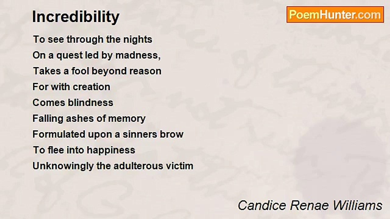 Candice Renae Williams - Incredibility