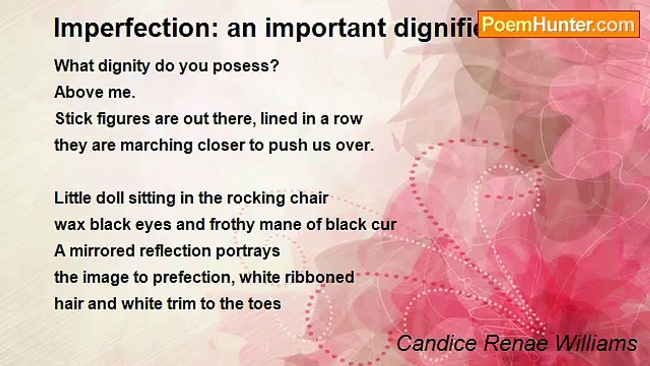 Candice Renae Williams - Imperfection: an impor...