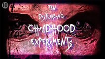 10 Disturbing Child Experiments