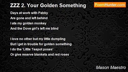 Mason Maestro - ZZZ 2. Your Golden Something