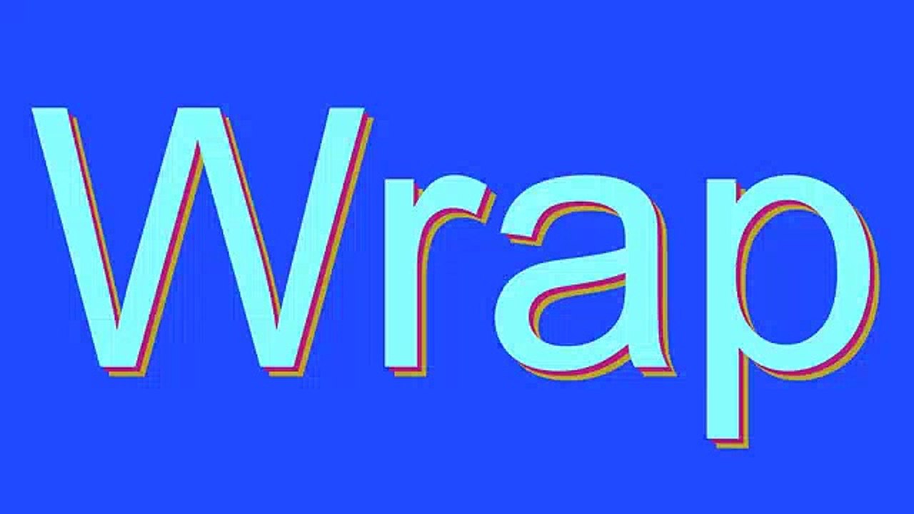 How to Pronounce Wrap