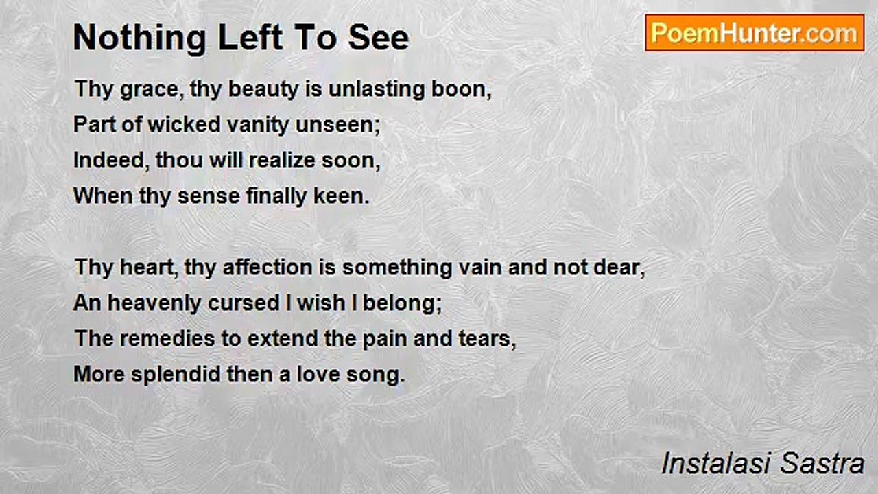 Instalasi Sastra - Nothing Left To See