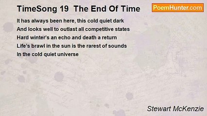 Stewart McKenzie - TimeSong 19  The End Of Time