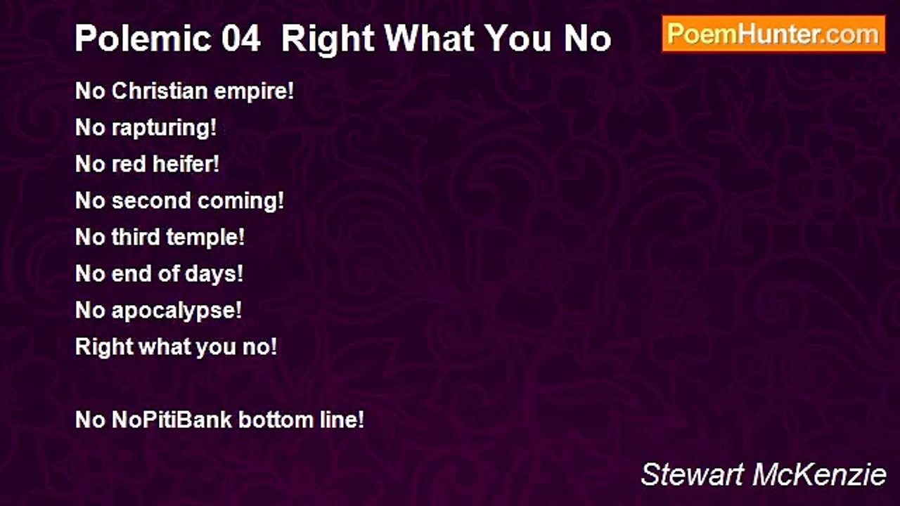 Stewart McKenzie - Polemic 04  Right What You No