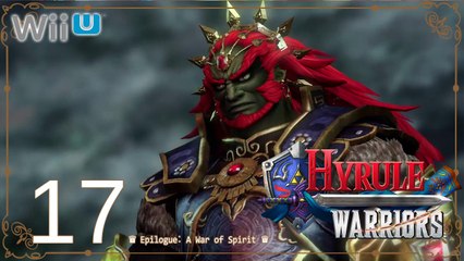 Hyrule Warriors (WiiU) - Pt.17 【Epilogue： A War of Spirit│Hard Mode】