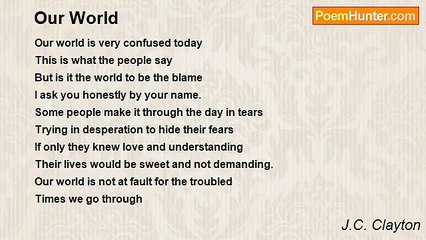 J.C. Clayton - Our World