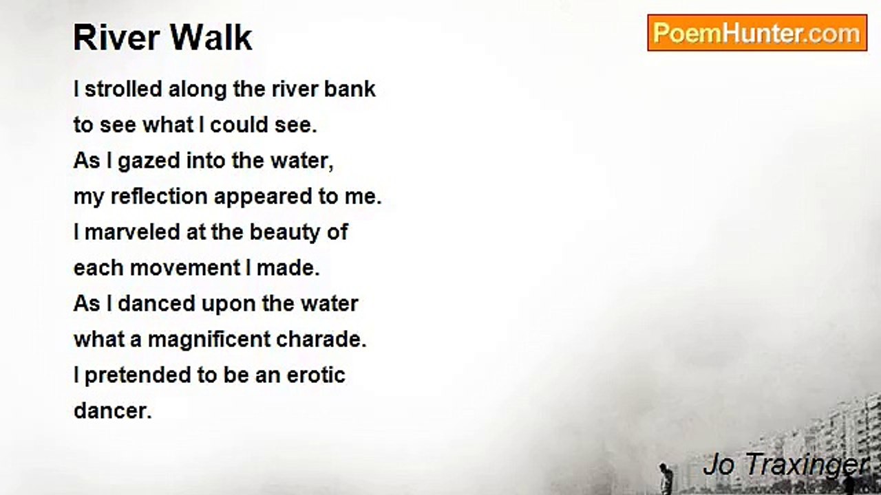 Jo Traxinger - River Walk