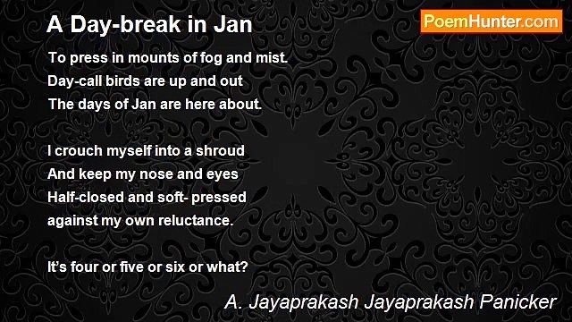 A. Jayaprakash Jayaprakash Panicker - A Day-break in Jan