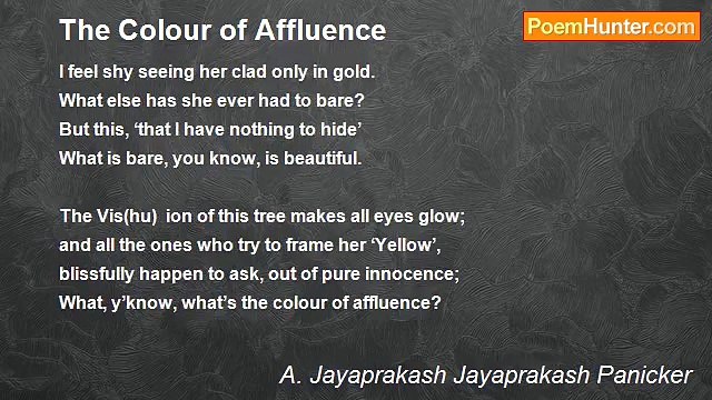 A. Jayaprakash Jayaprakash Panicker - The Colour of Affluence