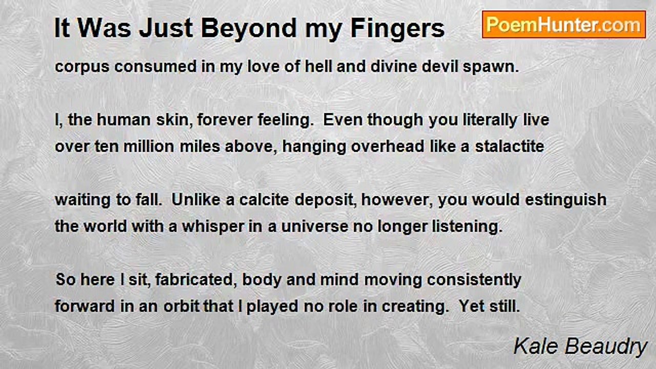 Kale Beaudry - It Was Just Beyond my Fingers