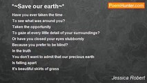 Jessica Robert - *~Save our earth~*