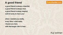 Kuji soliman - A good friend