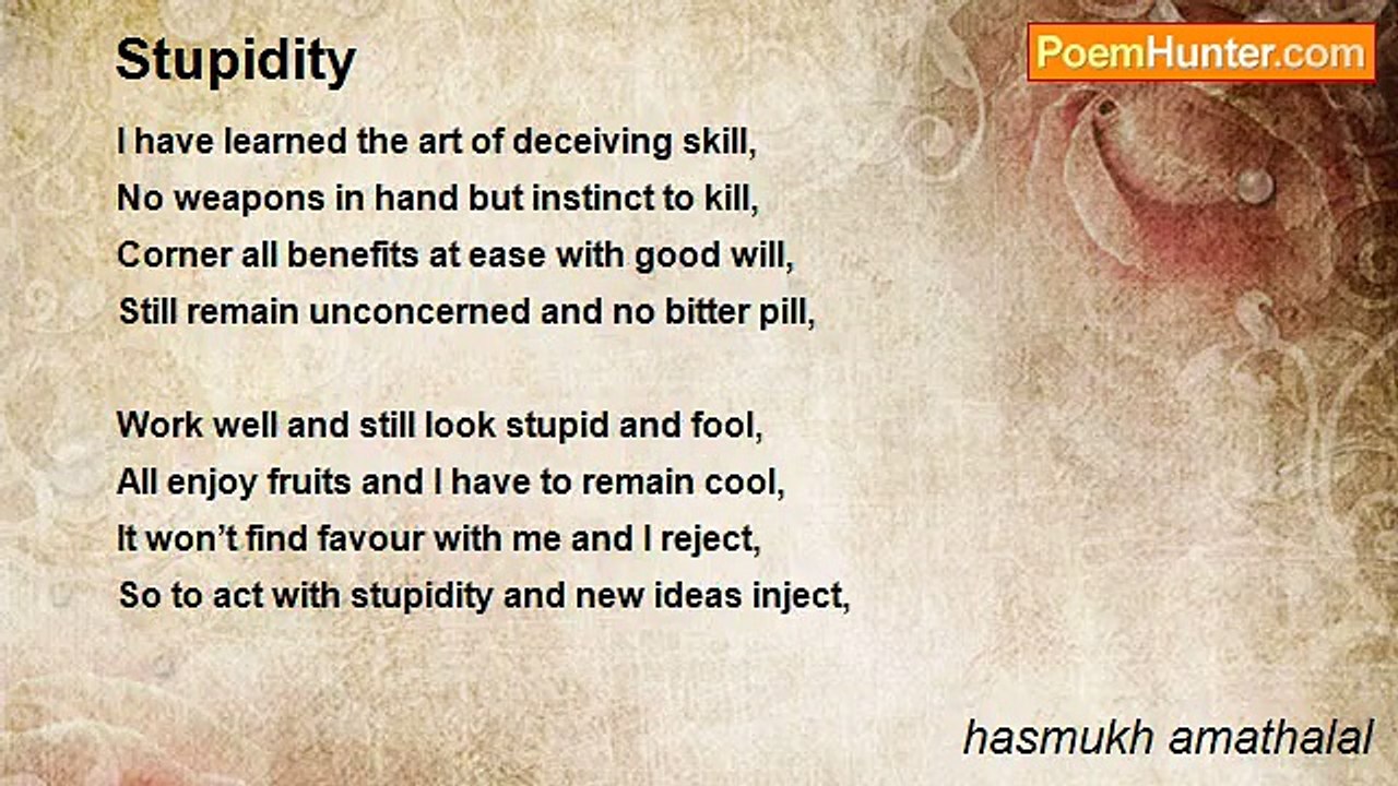 hasmukh amathalal - Stupidity