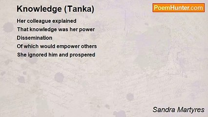 Sandra Martyres - Knowledge (Tanka)