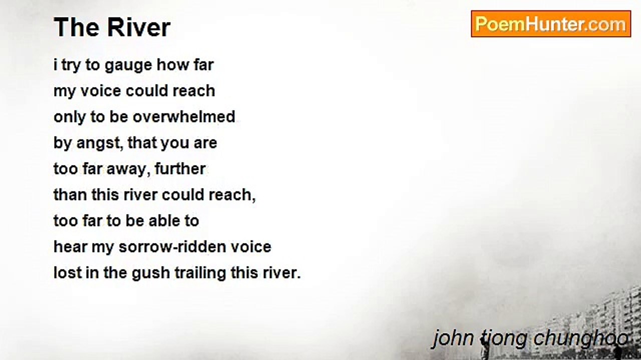 john tiong chunghoo - The River