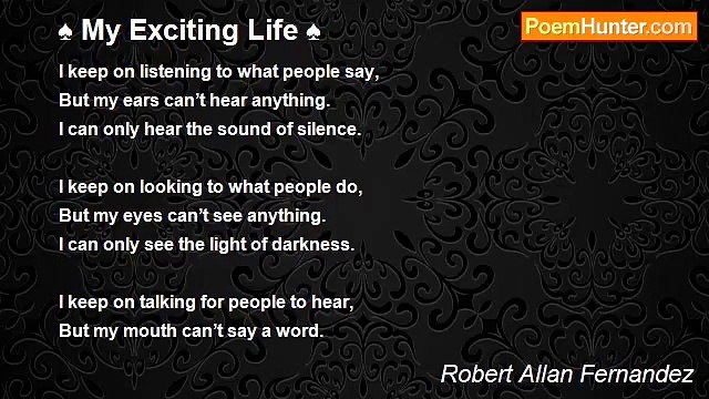 Robert Allan Fernandez - ♠ My Exciting Life ♠