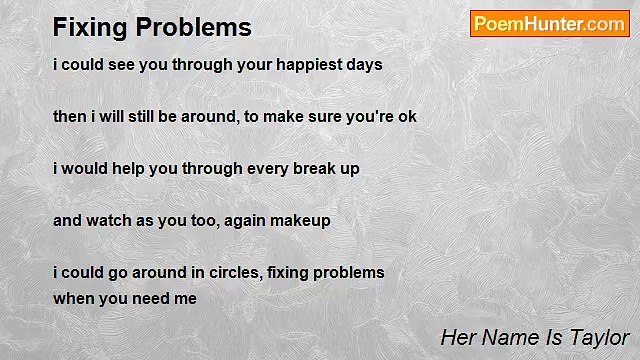 Her Name Is Taylor - Fixing Problems