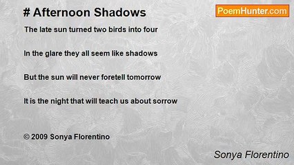 Sonya Florentino - # Afternoon Shadows