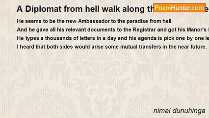 nimal dunuhinga - A Diplomat from hell walk along the heaven street
