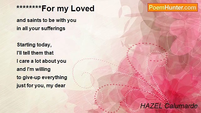 HAZEL Calumarde - ********For my Loved