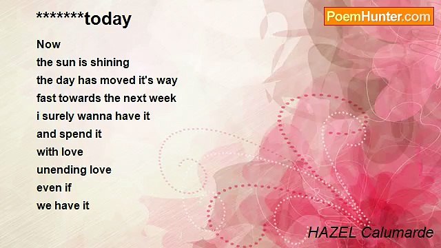 HAZEL Calumarde - *******today