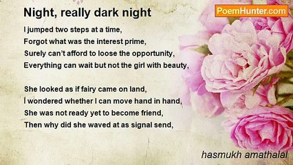 hasmukh amathalal - Night, really dark night