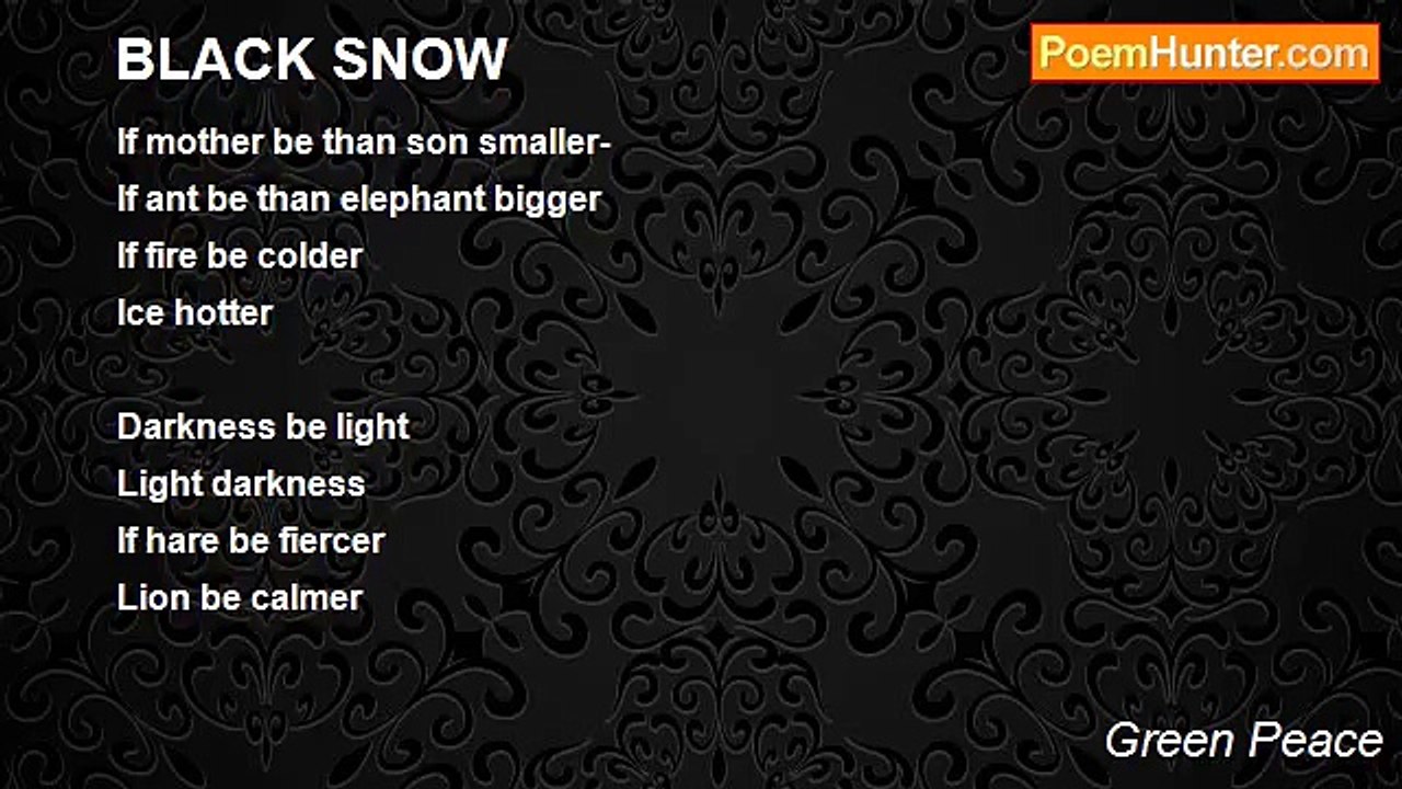Green Peace - BLACK SNOW