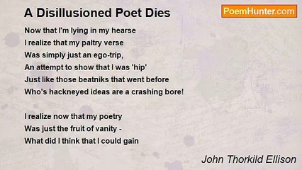 John Thorkild Ellison - A Disillusioned Poet Dies