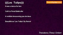 Theodora (Theo) Onken - (((Les  Tulips)))