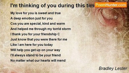 Bradley Lester - I'm thinking of you during this time