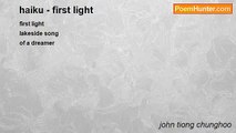 john tiong chunghoo - haiku - first light