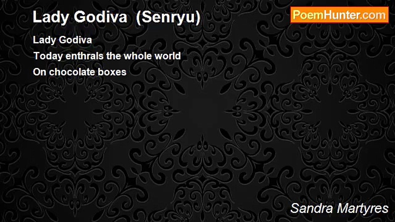 Sandra Martyres - Lady Godiva  (Senryu)