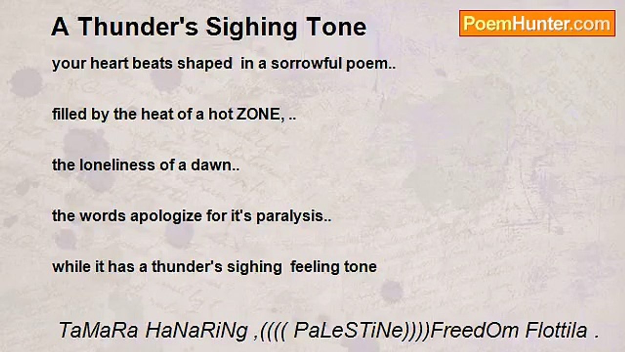 TaMaRa HaNaRiNg ,(((( PaLeSTiNe))))FreedOm Flottila . - A Thunder's Sighing Tone