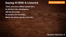 Herbert Nehrlich 2 - Saying Hi With A Limerick