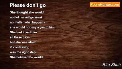 Ritu Shah - Please don't go