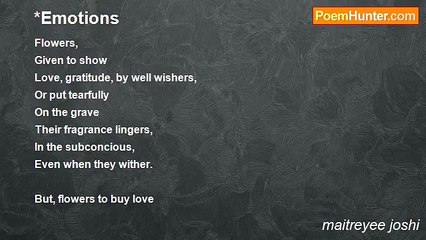 maitreyee joshi - *Emotions