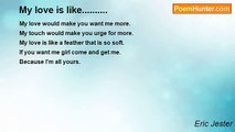 Eric Jester - My love is like..........