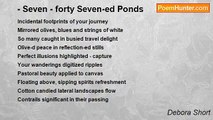 Debora Short - - Seven - forty Seven-ed Ponds
