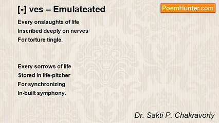 Dr. Sakti P. Chakravorty - [-] ves – Emulateated
