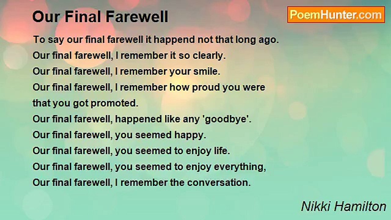 Nikki Hamilton - Our Final Farewell