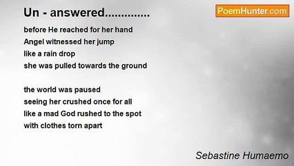 Sebastine Humaemo - Un - answered..............