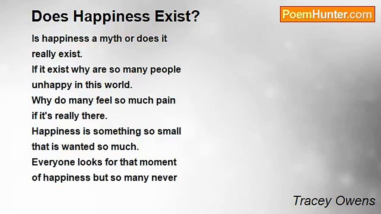 Tracey Owens - Does Happiness Exist?